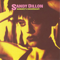 Dillon, Sandy - Nobody's Sweetheart