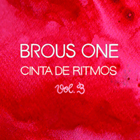 Brous One - Cinta de Ritmos, Vol. 3