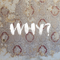 Why? - Moh Lhean (Expanded Edition)