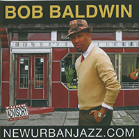 Baldwin, Bob - newurbanjazz.com