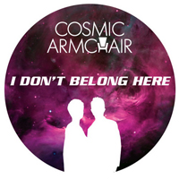 Cosmic Armchair - I Don't Belong Here (EP)