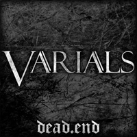 Varials - Dead End (Single)