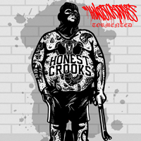 Honest Crooks - Tormented (Single)