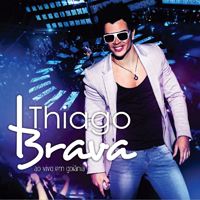 Thiago Brava - Ao Vivo em Goiania