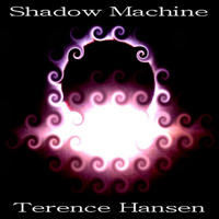 Hansen, Terence - Shadow Machine