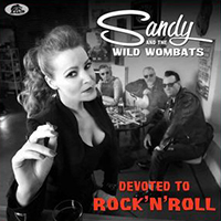 Sandy and The Wild Wombats - Devoted To Rock 'N' Roll