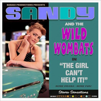 Sandy and The Wild Wombats - The Girl Can't Help It!