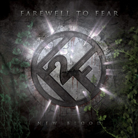 Farewell 2 Fear - New Blood