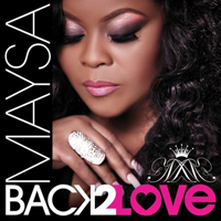 Maysa (USA) - Back 2 Love
