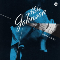 Mike Johnson - Where Am I?