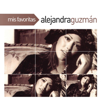 Guzman, Alejandra - Mis Favoritas