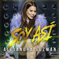 Guzman, Alejandra - Soy asi (Single)