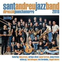 Sant Andreu Jazz Band - Jazzing 7 Sant Andreu Jazz Band & Joan Chamorro
