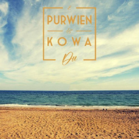Purwien - Purwien & Kowa - Du (Ep)