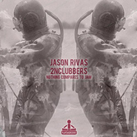 Rivas, Jason - Nothing Compares To Jam