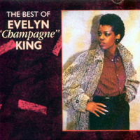 Evelyn 'Champagne' King - The Best of Evelyn 'Champagne'