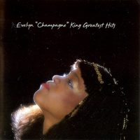 Evelyn 'Champagne' King - Greatest Hits