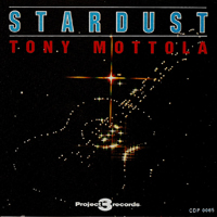 Mottola, Tony - Stardust