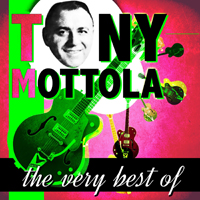 Mottola, Tony - The Very Best Of