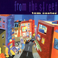 Coster, Tom - From The Street