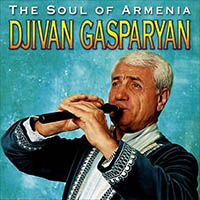 Djivan Gasparyan - The Soul Of Armenia (Disc 1)