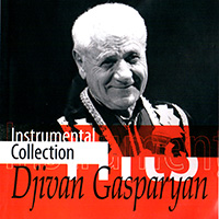 Djivan Gasparyan - Instrumental Collection
