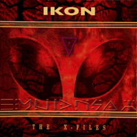 Ikon (AUS) - The X Files (Lost Tracks 1991-1997)