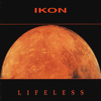 Ikon (AUS) - Lifeless (Single)