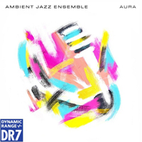 Ambient Jazz Ensemble - Aura