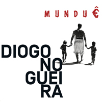 Nogueira, Diogo - Mundue