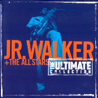 Junior Walker - Ultimate Collection