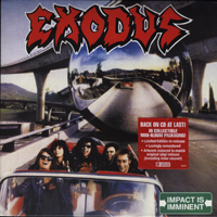 Exodus (USA) - Impact Is Imminent (Remasters 2008)