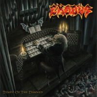 Exodus (USA) - Tempo Of The Damned
