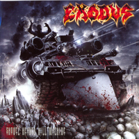 Exodus (USA) - Shovel Headed Kill Machine (Limited Edition)