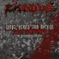 Exodus (USA) - Shovel Headed Tour Machine