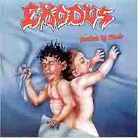 Exodus (USA) - Bonded By Blood (Reissue 1999)