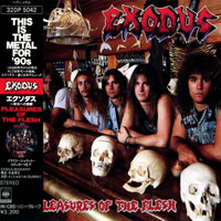 Exodus (USA) - Pleasures Of The Flesh (Japan Edition 1988)