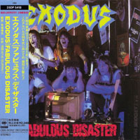 Exodus (USA) - Fabulous Disaster (Japan Edition 1989)