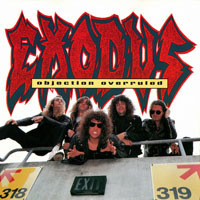 Exodus (USA) - Objection Overruled (EP)