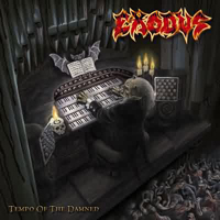 Exodus (USA) - Tempo Of The Damned (2005 Deluxe Edition: CD 2)