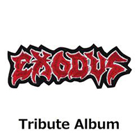 Exodus (USA) - Exodus Tribute Album