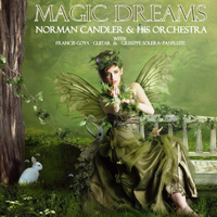 Norman Candler - Magic Dreams