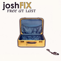 Fix, Josh - Free at Last