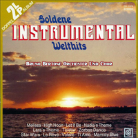 Orchester Bruno Bertone - Goldene Instrumental Welthits