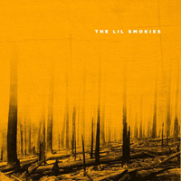 Lil Smokies - The Lil Smokies
