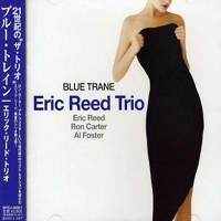 Reed, Eric - Blue Trane