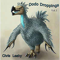 Leahy, Chris - Dodo Droppings, Vol. I