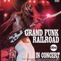 Grand Funk Railroad - In Concert Madison Square Garden 23.12.1972