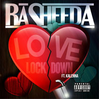 Rasheeda - Love On Lock Down (Single)