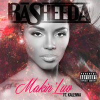 Rasheeda - Makin Luv (Single)